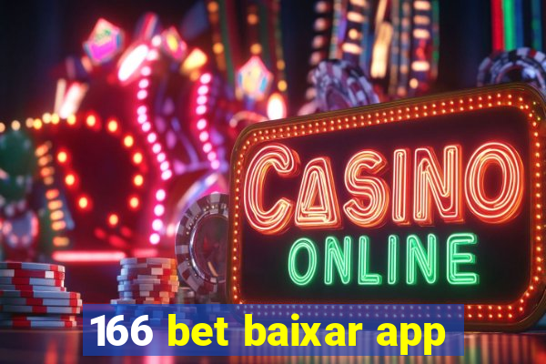 166 bet baixar app